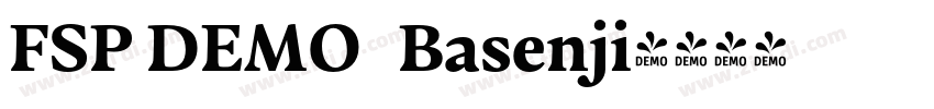 FSP DEMO   Basenji字体转换